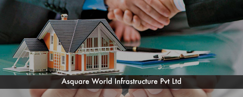 Asquare World Infrastructure Pvt Ltd 